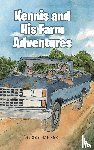 Hamner, Missy, Pilgrim, Hannah H. - Kennis and His Farm Adventures