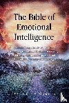 Warner, Corey - The Bible of Emotional Intelligence