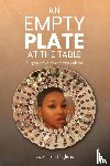 Pughsley, Sharon - An Empty Plate at the Table
