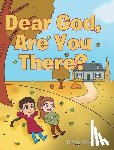 Dewinter, Cindy - Dear God, Are You There?