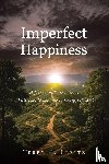 Fleitz, Terry C. - Imperfect Happiness