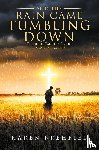 Karen Krehbiel - And The Rain Came Tumbling Down