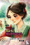 Nazari - The Story of Maria Montessori