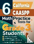 Nazari, Reza - 6 California CAASPP Math Practice Tests for Grade 3 Students