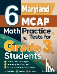 Nazari, Reza - 6 Maryland MCAP Math Practice Tests for Grade 3 Students