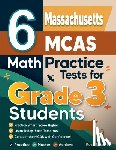 Nazari, Reza - 6 Massachusetts MCAS Math Practice Tests for Grade 3 Students