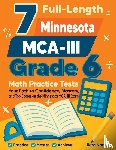Nazari, Reza - 7 Full-Length Minnesota MCA-III Grade 6 Math Practice Tests