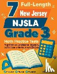 Nazari, Reza - 7 Full-Length New Jersey NJSLA Grade 3 Math Practice Tests