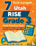 Nazari, Reza - 7 Full-Length Utah RISE Grade 3 Math Practice Tests