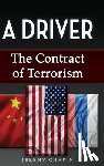 Chapin, Jeremy - A Driver: The Contract of Terrorism
