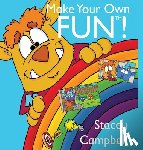 Campbell, Stacey - Make Your Own FUN(TM)!