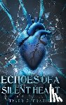Frazier, Tyler S. - Echoes of a Silent Heart