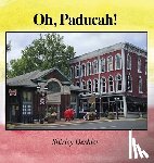 Deshler, Shirley - Oh, Paducah!