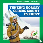 Havemeyer, Janie - Tenzing Norgay Climbs Mount Everest