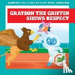 Hora, Tracy J. - Grayson the Griffin Shows Respect