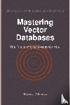Johnson, Robert - Mastering Vector Databases