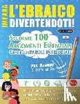 Linguas Classics - IMPARA L'EBRAICO DIVERTENDOTI! - PER BAMBINI
