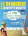 Linguas Classics - IMPARA L'UNGHERESE DIVERTENDOTI! - PER BAMBINI