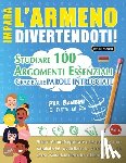 Linguas Classics - IMPARA L'ARMENO DIVERTENDOTI! - PER BAMBINI