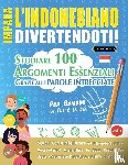 Linguas Classics - IMPARA L'INDONESIANO DIVERTENDOTI! - PER BAMBINI