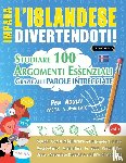 Linguas Classics - IMPARA L'ISLANDESE DIVERTENDOTI! - PER ADULTI