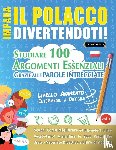 Linguas Classics - IMPARA IL POLACCO DIVERTENDOTI! - LIVELLO AVANZATO