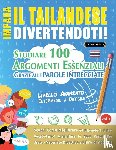 Linguas Classics - IMPARA IL TAILANDESE DIVERTENDOTI! - LIVELLO AVANZATO