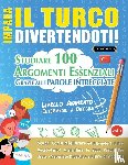 Linguas Classics - IMPARA IL TURCO DIVERTENDOTI! - LIVELLO AVANZATO