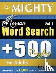 Delta Classics - THE MIGHTY KOREAN WORD SEARCH - 500 PUZZLES FOR ADULTS - DELTA CLASSICS - GIANT EDITION - FIND 10,000 WORDS, THE ULTIMATE CHALLENGE!