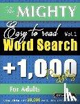 Delta Classics - THE MIGHTY EASY TO READ WORD SEARCH - 1,000 PUZZLES FOR ADULTS - DELTA CLASSICS - GIANT EDITION - FIND 20,000 WORDS, THE ULTIMATE CHALLENGE!