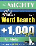 Delta Classics - THE MIGHTY ITALIAN WORD SEARCH - 1,000 PUZZLES FOR ADULTS - DELTA CLASSICS - GIANT EDITION - FIND 20,000 WORDS, THE ULTIMATE CHALLENGE!