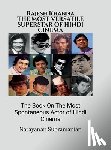 Narayanan Subramanian - RAJESH KHANNA The Most Versatile Superstar-Actor of Hindi Cinema: The Book On The Most Spontaneous Actor of Hindi Cinema