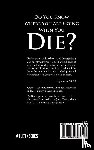 Shaw, Wayne A. - Do You Know Where You Are Going When You Die?