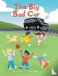 Sarcone, Philip J - The Big Bad Car
