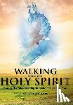 Williams, Christopher - Walking With The Holy Spirit