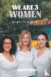 Pine, Cameron - We Are 3 Women