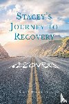 Harrington, Brandy - Stacey's Journey to Recovery