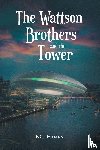 Hines, Bg - The Wattson Brothers and the Tower