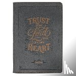  - Journal Classic Charcoal Trust in the Lord Prov. 3:5