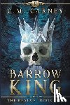 Carney, C. M. - Barrow King