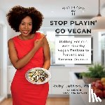 Lathon, Ruby D - Stop Playin', Go Vegan