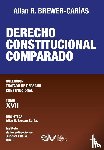 Brewer-Carías, Allan R. - DERECHO CONSTITUCIONAL COMPARADO