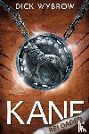Wybrow, Dick - Kane Reloaded