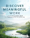 Stegman, Julia - Discover Meaningful Work