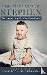 Jones, Stuart D. - For the Love of Stephen