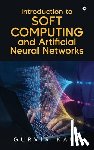 Gurvir Kaur - Introduction to Soft Computing and Artificial Neural Networks