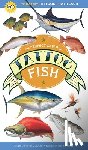 Schmidt, Philip - The Perfect Catch of Tattoo Fish