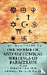 Paracelsus and Edward Arthur Waite - The Hermetic and Alchemical Writings of Paracelsus- Volume 1