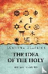Rudolf Otto - The Idea of the Holy