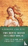 Jean Hugard and Frederick Braue - The Royal Road to Card Magic
